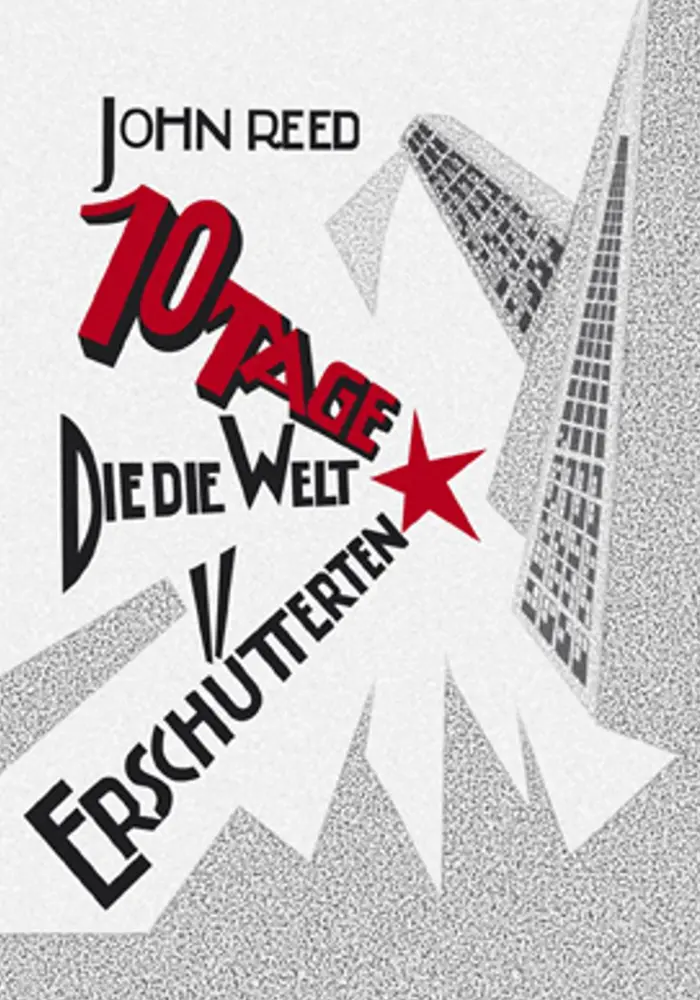 10 Tage, die die Welt erschütterten